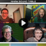NHAM Sound Table ep00 (The Pilot)